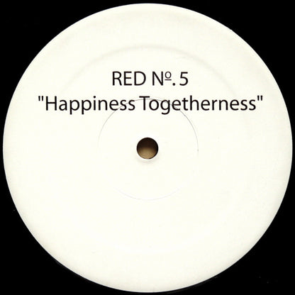 12" Single: Red No. 5 - Happiness Togetherness