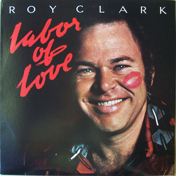Roy Clark - Labor Of Love