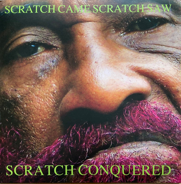 Lee Perry - Scratch Came Scratch Saw Scratch Conquered