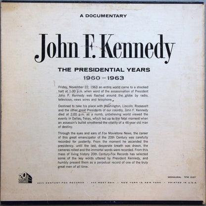 John F. Kennedy - The Presidential Years 1960-1963  (A Documentary)