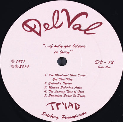 Tryad - ... If Only You Believe In Lovin'
