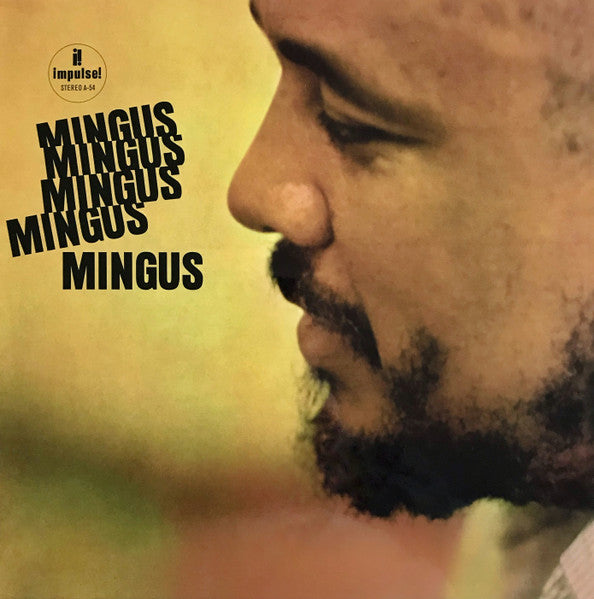 Mingus Mingus Mingus Mingus Mingus - primary
