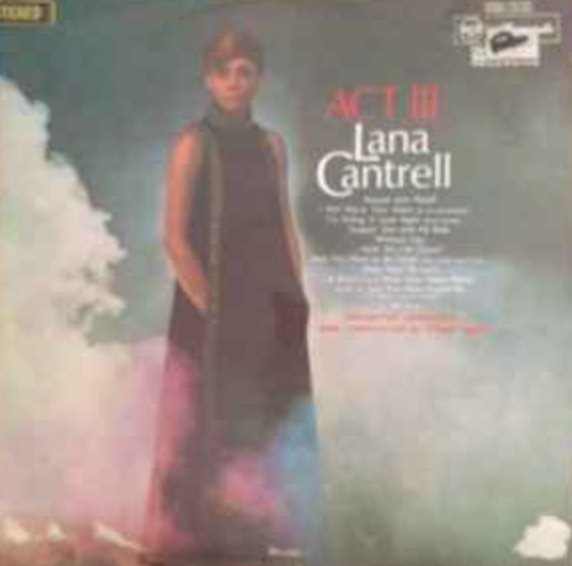 Lana Cantrell - Act III