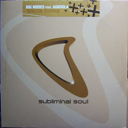 12" Single: Big Moses, Agboola - Soulful Strings
