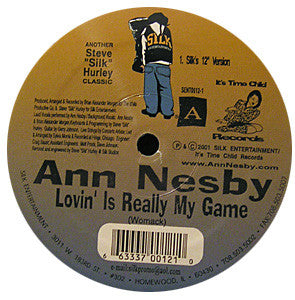 12": Ann Nesby - Lovin' Is Really My Game