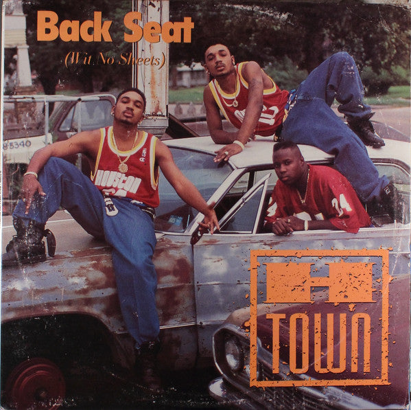 12": H-Town - Back Seat (Wit No Sheets)