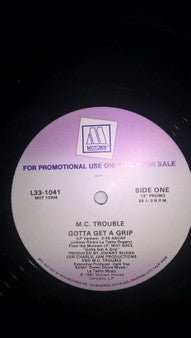 12" Single: MC Trouble - Gotta Get A Grip