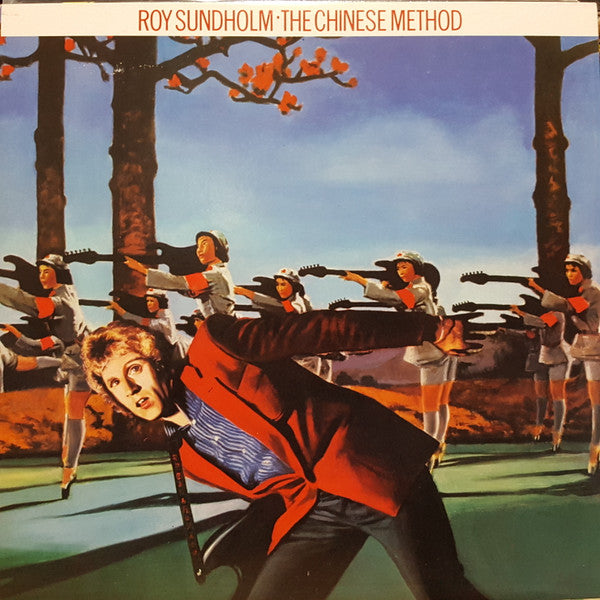 Roy Sundholm - The Chinese Method