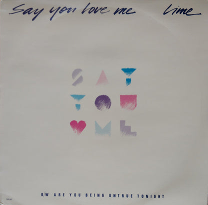 12" Single: Lime - Say You Love Me