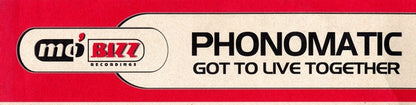 12" Single: Phonomatic - Got To Live Together