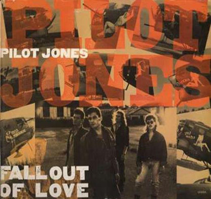 12" Single: Pilot Jones - Fall Out Of Love