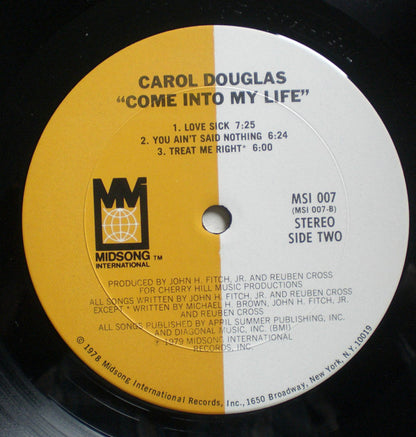 Carol Douglas - Come Into My Life