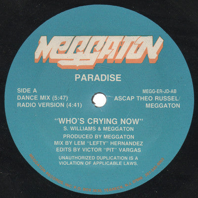 12": Paradise (5) - Who's Crying Now