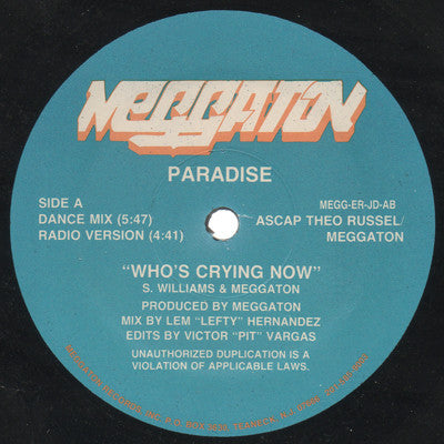 12" Single: Paradise - Who's Crying Now
