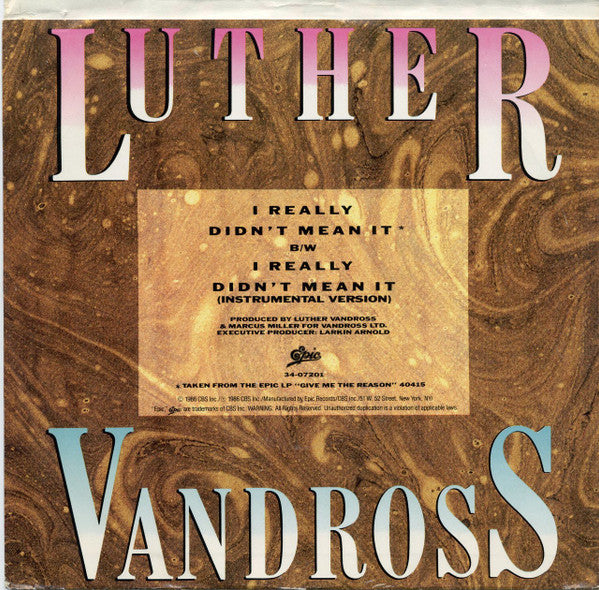 7": Luther Vandross - I Really Didn't Mean It