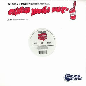 12" Single: Webstar, Young B - Chicken Noodle Soup