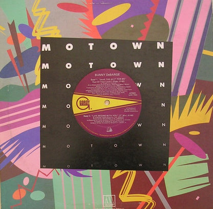 12" Single: Bunny DeBarge - Save The Best For Me (Best Of Your Lovin')