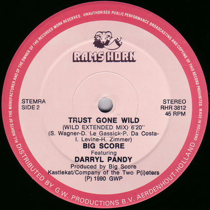 12" Single: Big Score, Darryl Pandy - Trust Gone Wild