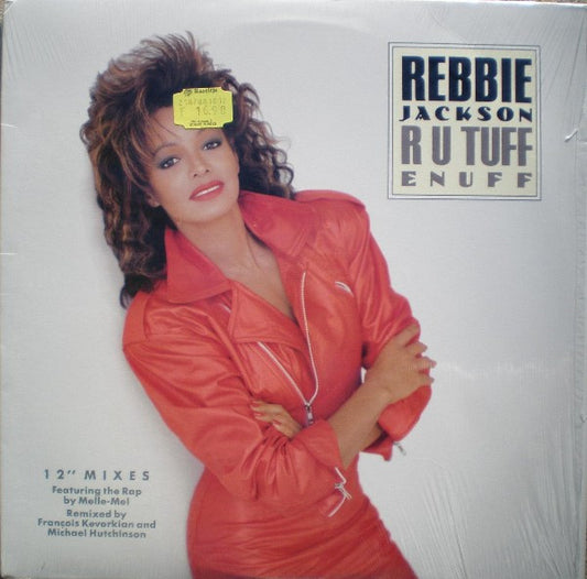 12": Rebbie Jackson - R U Tuff Enuff