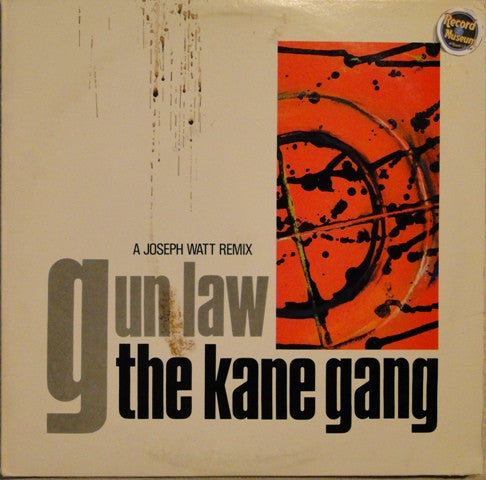 12": The Kane Gang - Gun Law