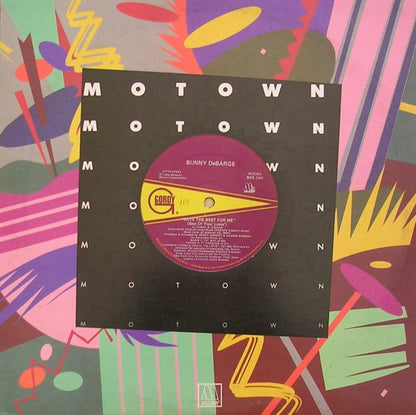 12" Single: Bunny DeBarge - Save The Best For Me (Best Of Your Lovin')