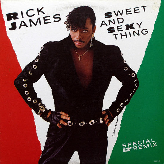 12" Single: Rick James - Sweet And Sexy Thing (Special 12" Remix)