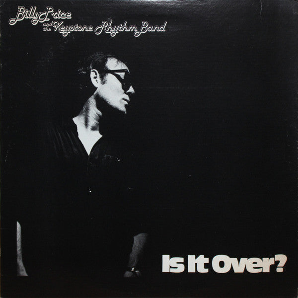 Billy Price And The Keystone Rhythm Band - Is It Over?