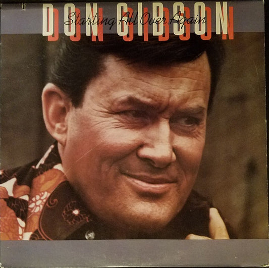 Don Gibson - Starting All Over Again