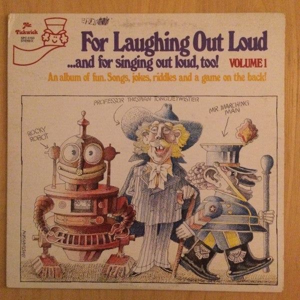 Various - For Laughing Out Loud ...And For Singing Out Loud, Too! Volume 1