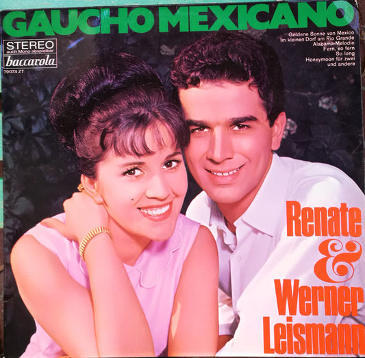 Renate Und Werner Leismann - Gaucho Mexicano