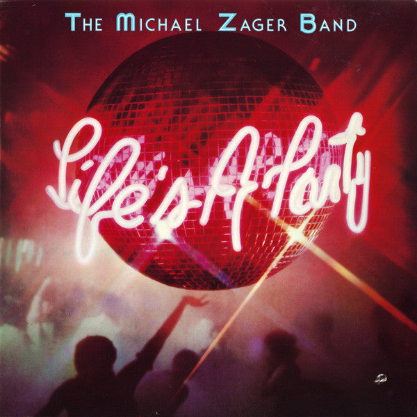 The Michael Zager Band - Life's A Party