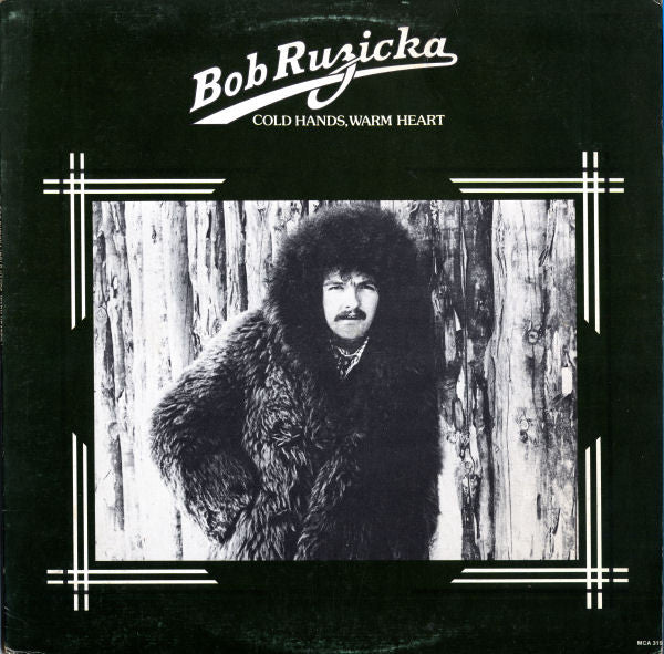 Bob Ruzicka - Cold Hands,Warm Heart