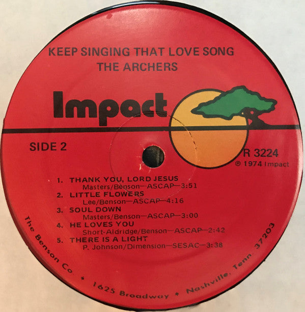 The Archers - Keep Singin' That Love Song
