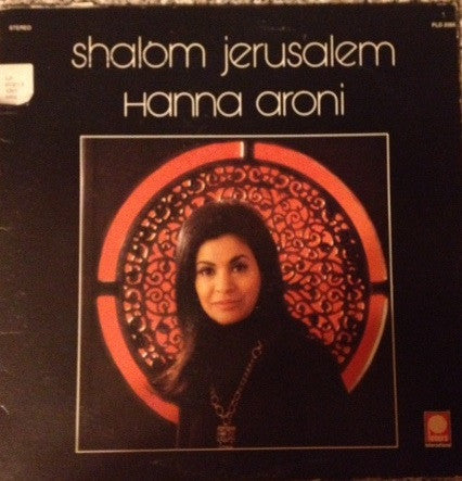 Hanna Aroni - Shalom Jerusalem