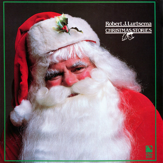 Robert J. Lurtsema - Christmas Stories
