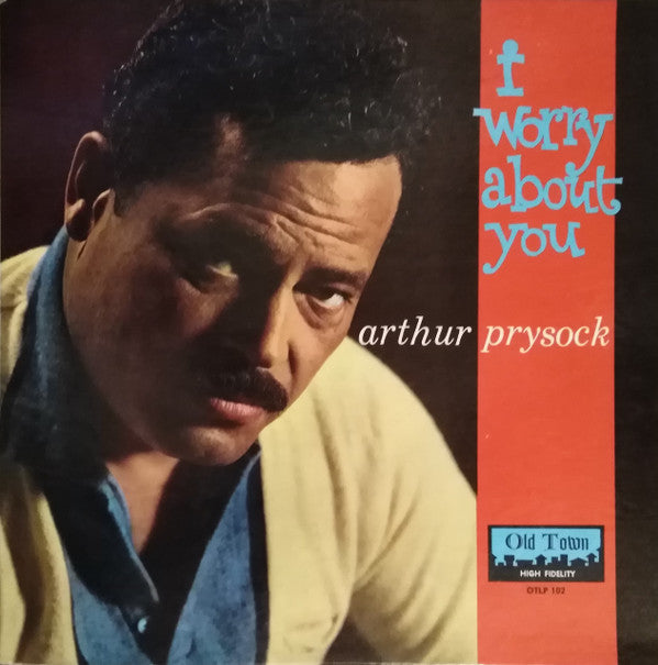 Arthur Prysock - I Worry About You
