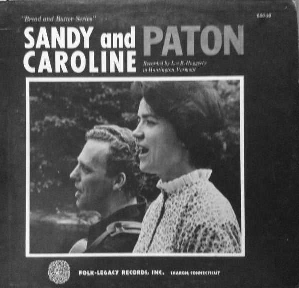 Sandy Paton, Caroline Paton - Sandy And Caroline Paton