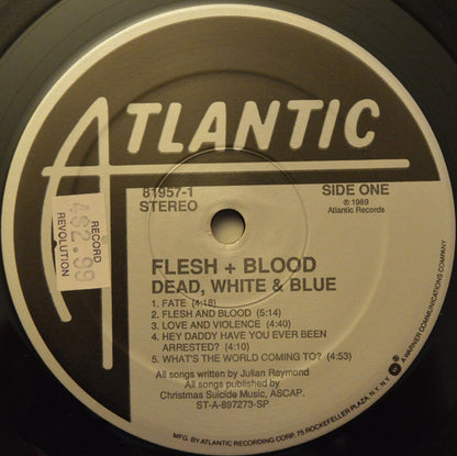 Flesh & Blood - Dead, White & Blue