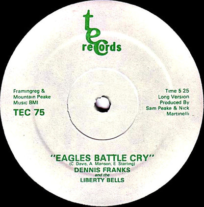 12" Single: Dennis Franks, The Liberty Bells - Eagles Battle Cry