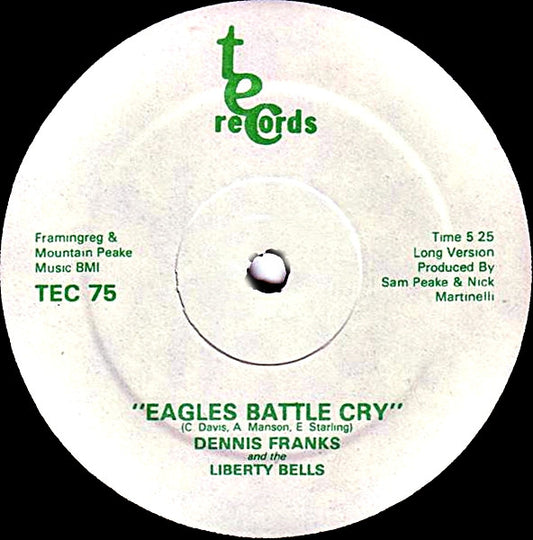 12": Dennis Franks, The Liberty Bells - Eagles Battle Cry