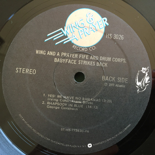 Wing And A Prayer Fife And Drum Corps. - Babyface Strikes Back