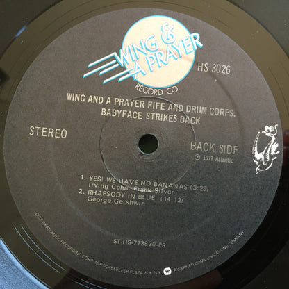 Wing And A Prayer Fife And Drum Corps. - Babyface Strikes Back