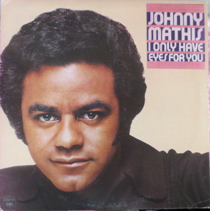 Johnny Mathis - I Only Have Eyes For You / (Do You Know Where You're Going To) Theme From Mahogany