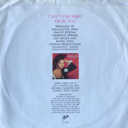 7" Single: Miami Sound Machine - Can't Stay Away From You