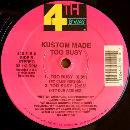 12" Single: Kustom Made - Too Busy