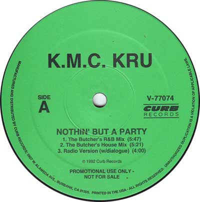 12": K.M.C. Kru - Nothin' But A Party