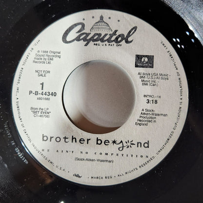 7" Single: Brother Beyond - He Ain't No Competition