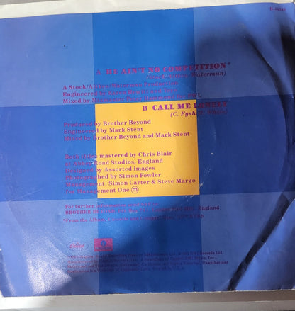 7" Single: Brother Beyond - He Ain't No Competition
