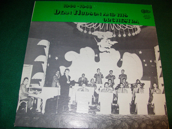 SEALED: Dean Hudson And His Orchestra - 1944 - 1948
