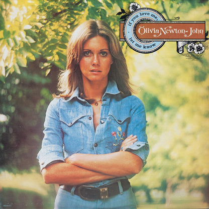 Olivia Newton-John - If You Love Me Let Me Know